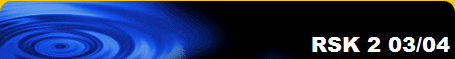 RSK 2 03/04